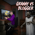 Granny vs Blogger game thumbnail